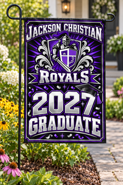 Jackson Christian Royals 2027 Graduate Garden Flag | 12 × 18 in display mockup