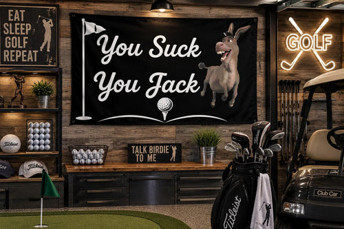Funny Golf Flag | You Suck You Jack Donkey Flag | Golf Cart Flag | Funny Golfer Gift | Man Cave Banner | Golf Course Decor